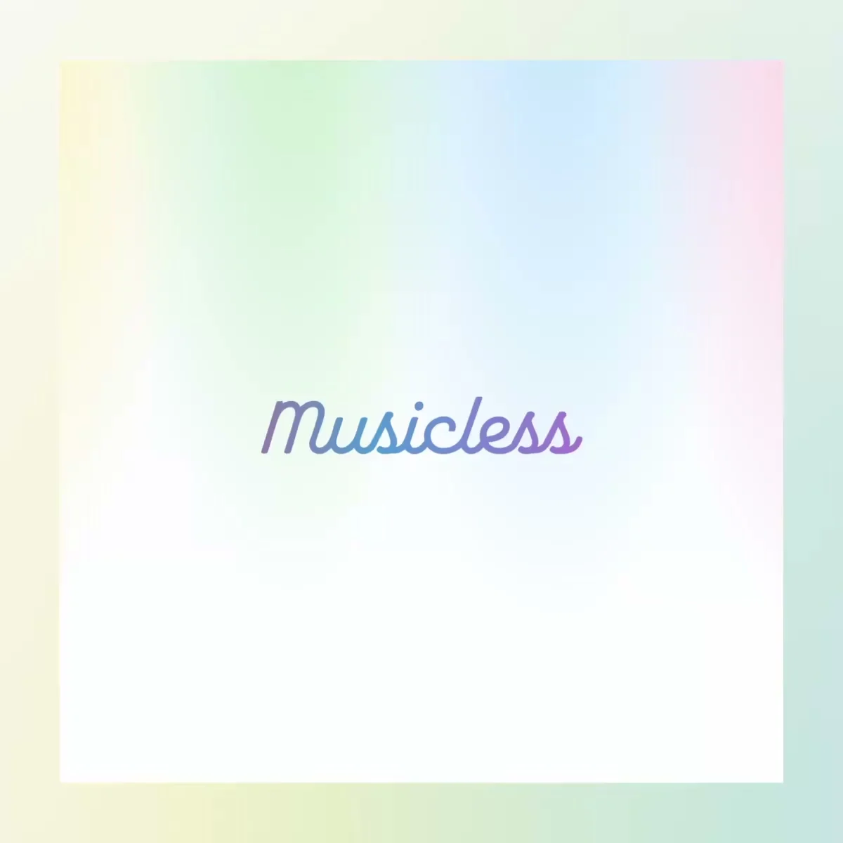 Musicless